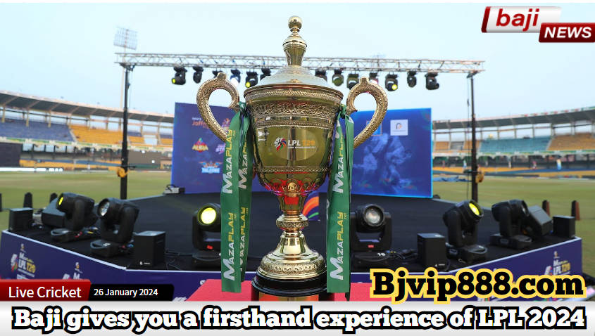 Lanka Premier League 2024 - Baji Puts You in the Heart of the Cricket's Grandeur and Score Excitement